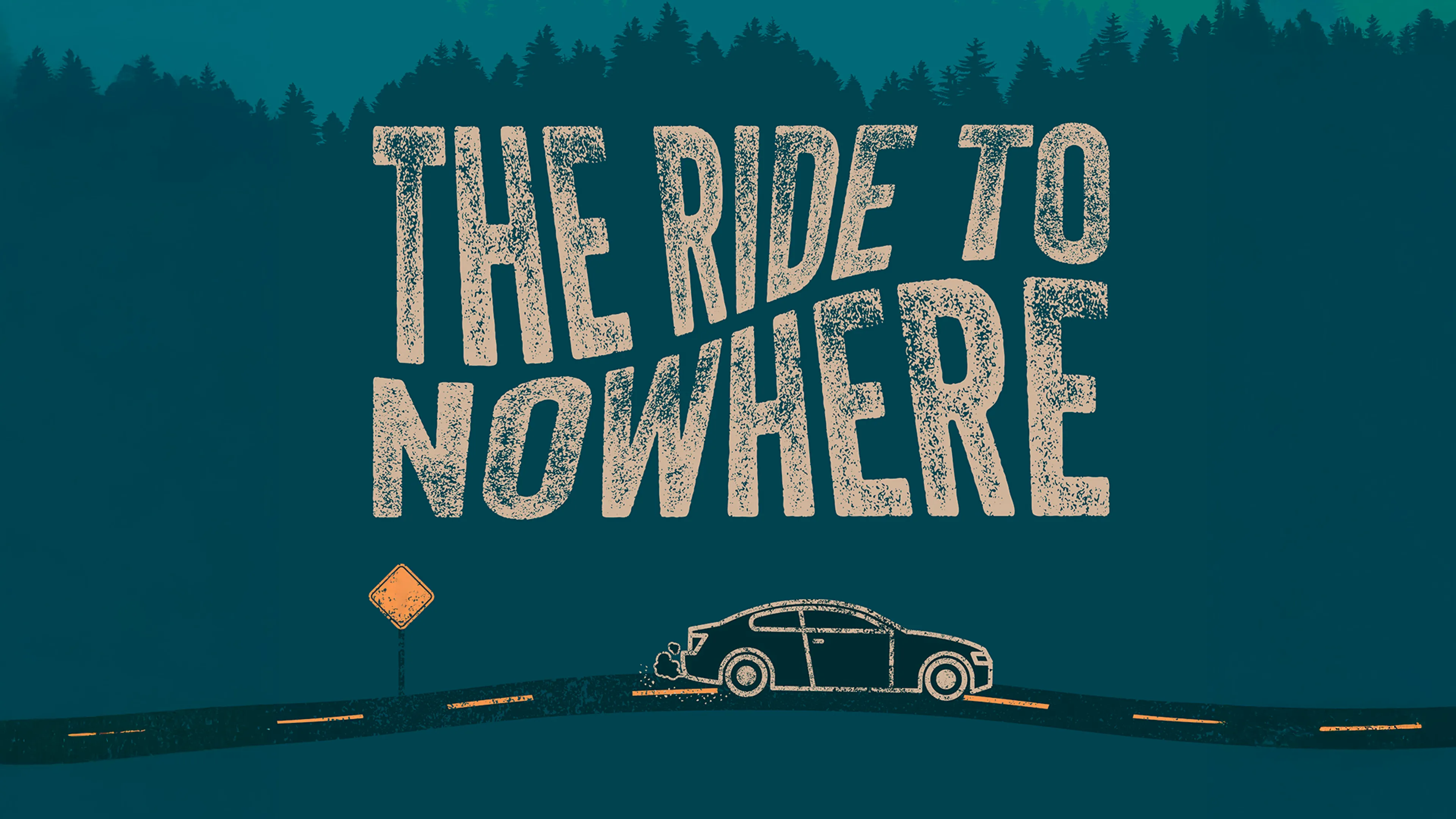 The Ride to Nowhere poster